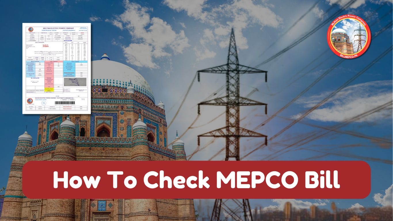 How To Check MEPCO Bill