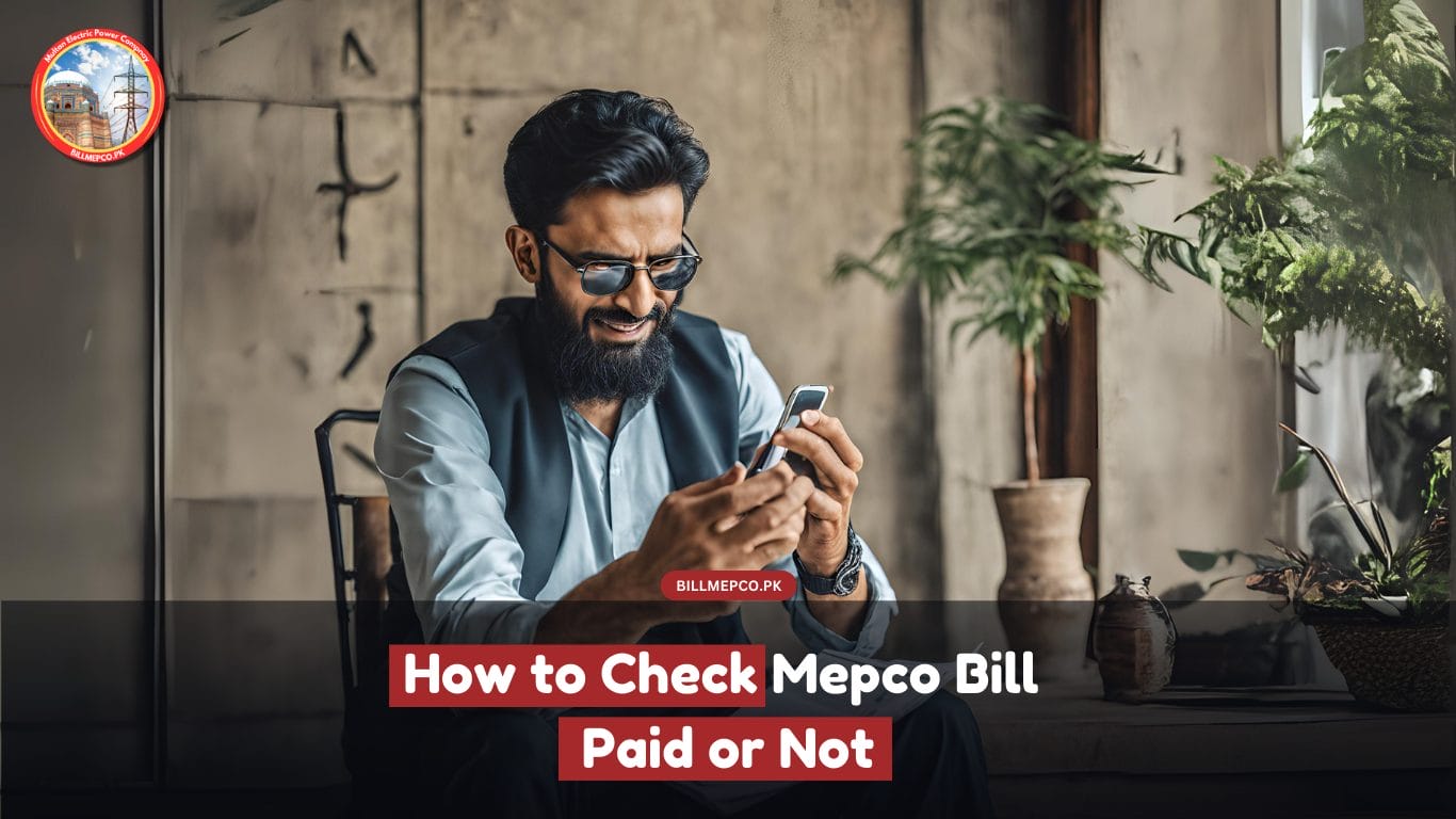 How to Check Mepco Bill Paid or Not