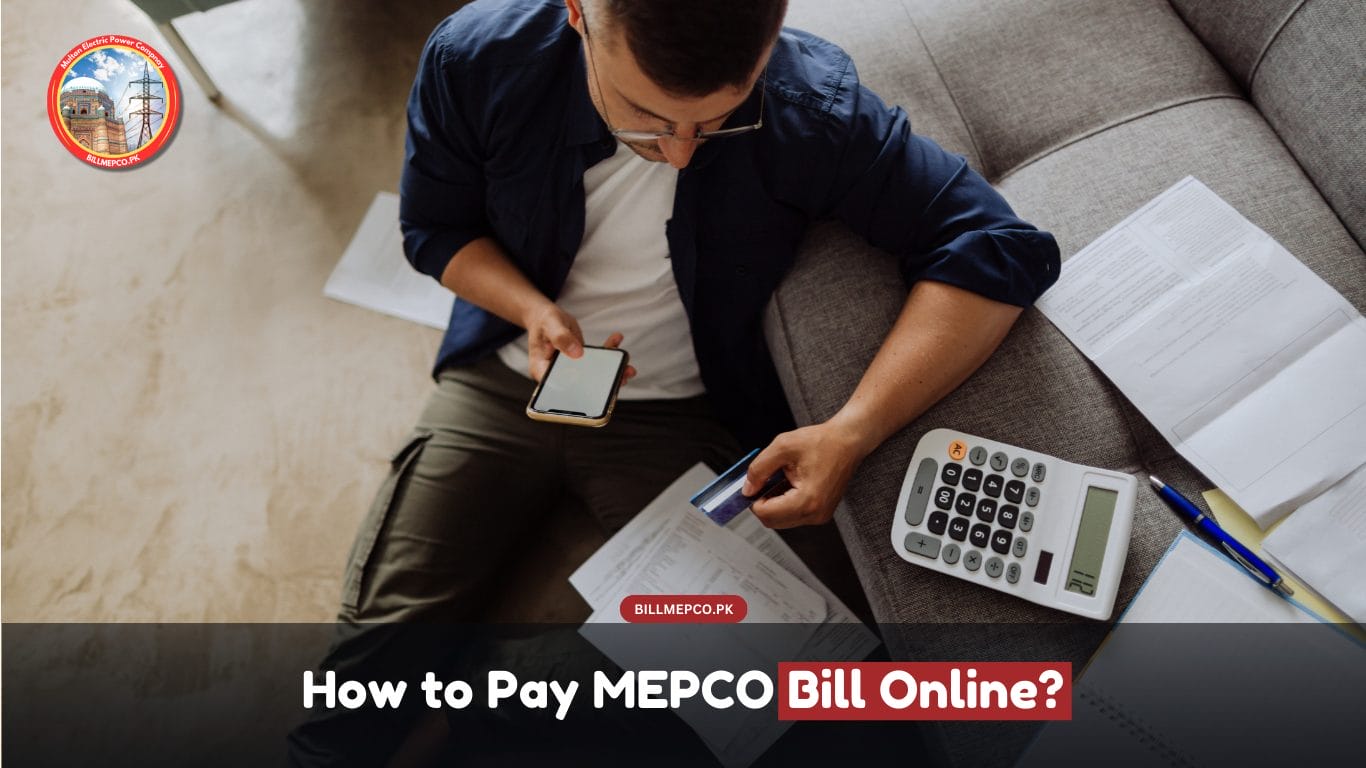 How to Pay MEPCO Bill Online?