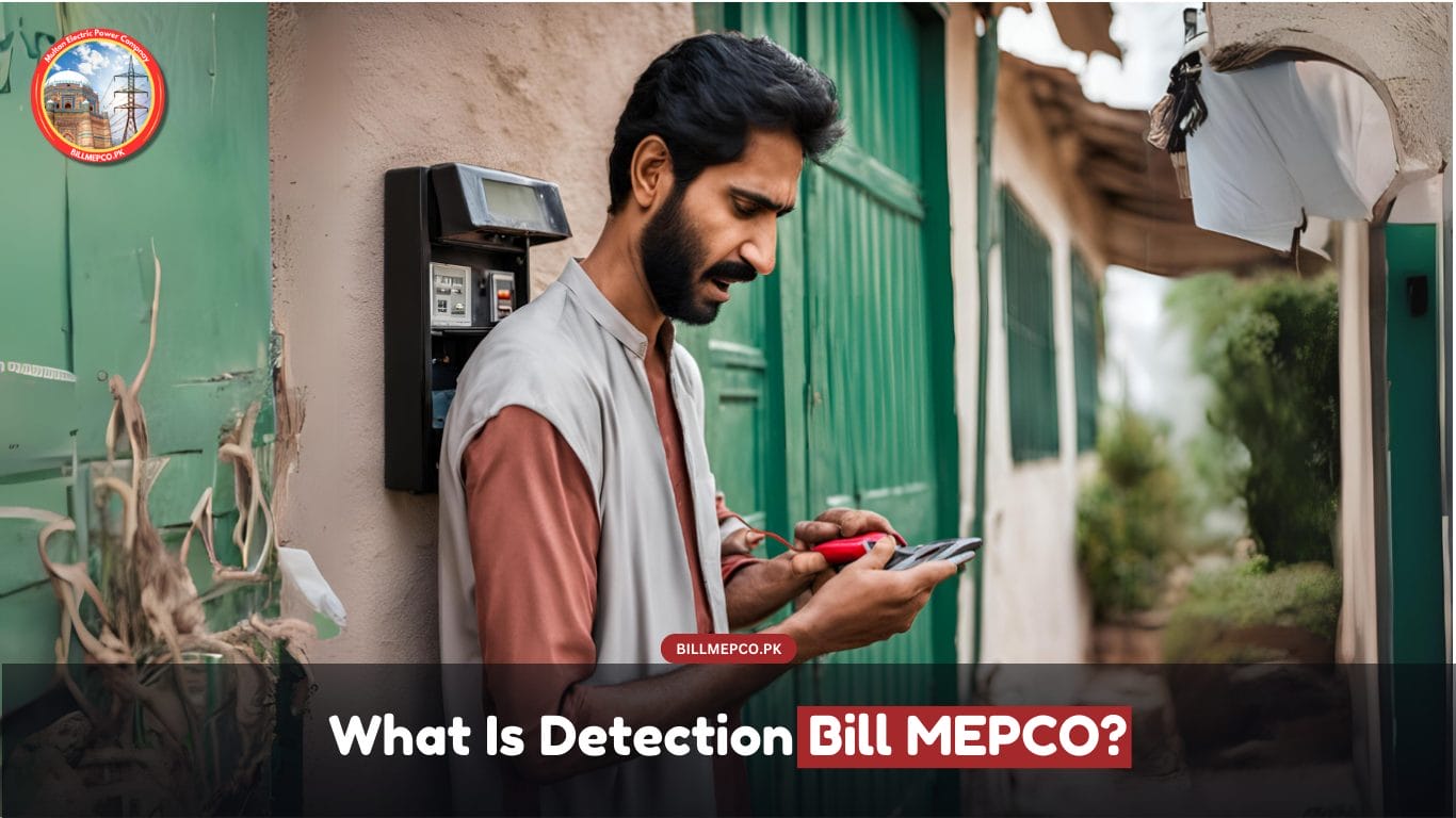 What Is Detection Bill MEPCO